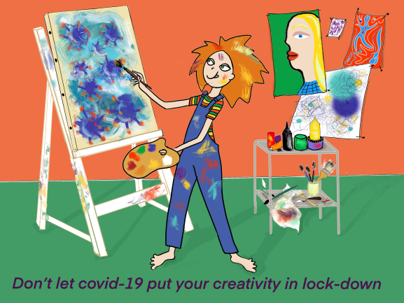 Don’t let covid-19 put your creativity in lock-down